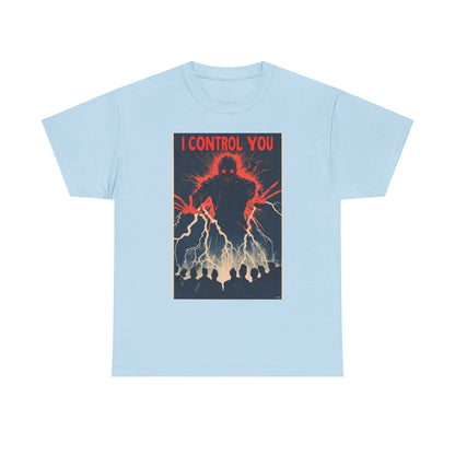 I Control You Graphic Tee — Mind Control Brainwave Art T-Shirt | Root to Peak