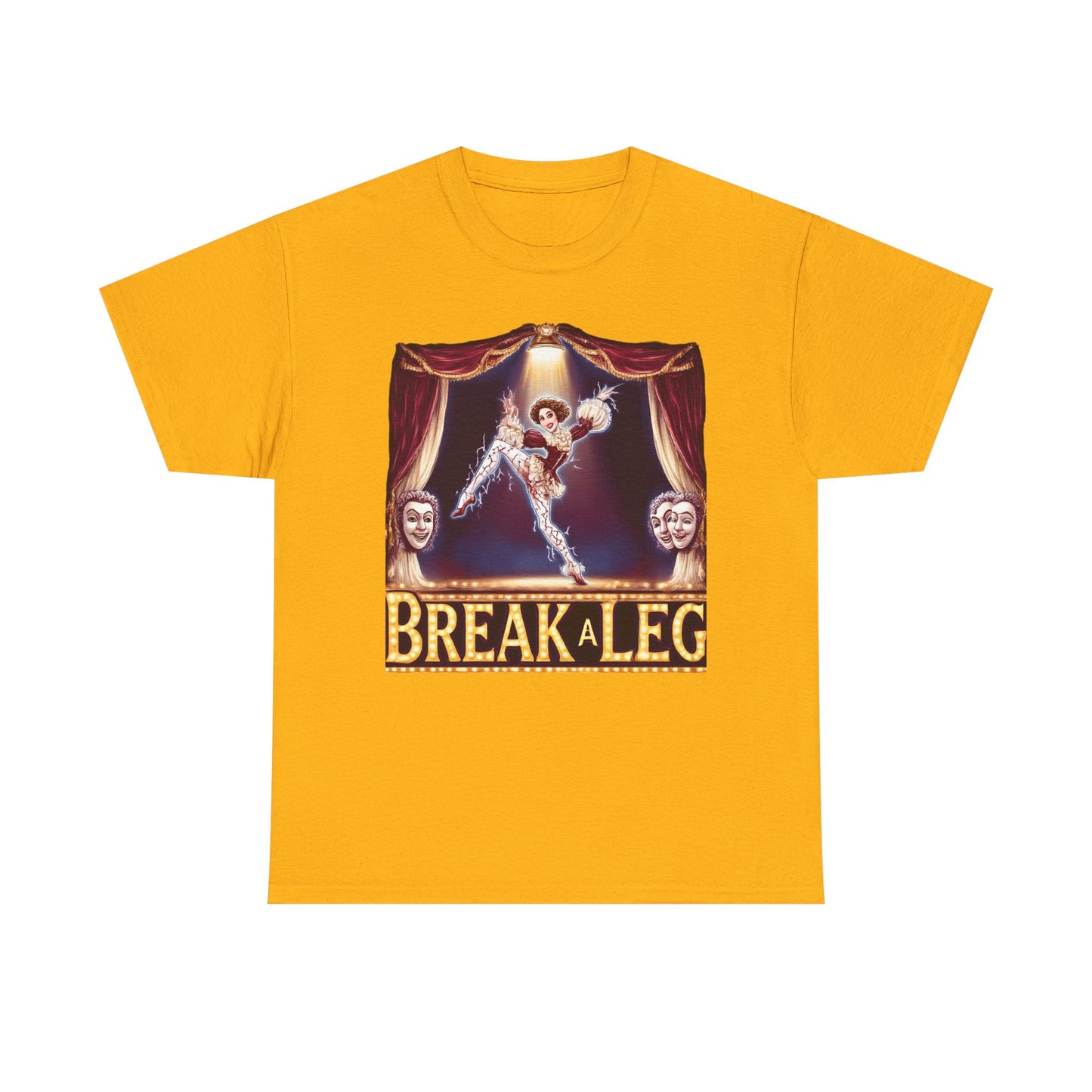 Break a Leg Theater T-Shirt — Drama Gift for Actors | Root to Peak