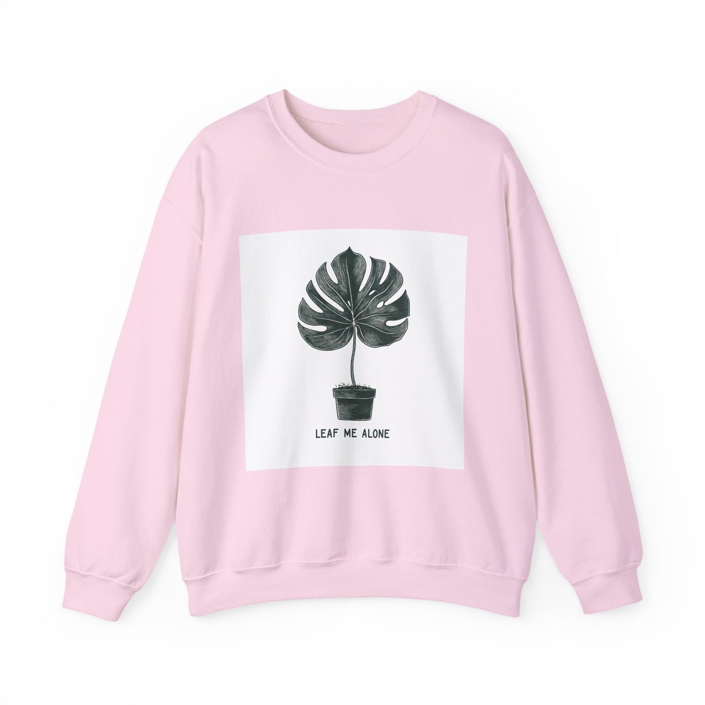 Leaf Me Alone Plant Crewneck — Funny Plant Lover Introvert | Root to Peak