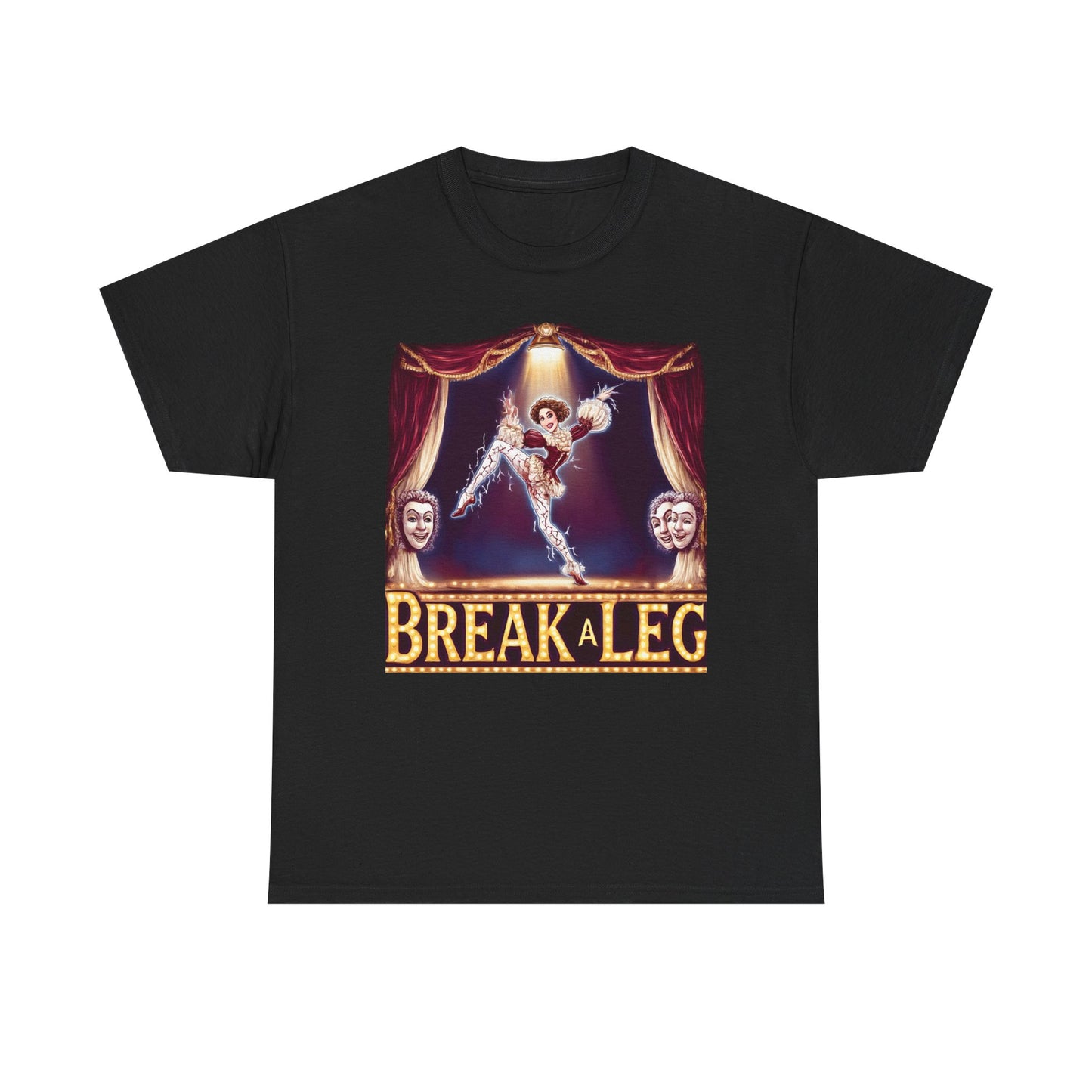Break a Leg Theater T-Shirt — Drama Gift for Actors | Root to Peak