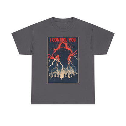 I Control You Graphic Tee — Mind Control Brainwave Art T-Shirt | Root to Peak