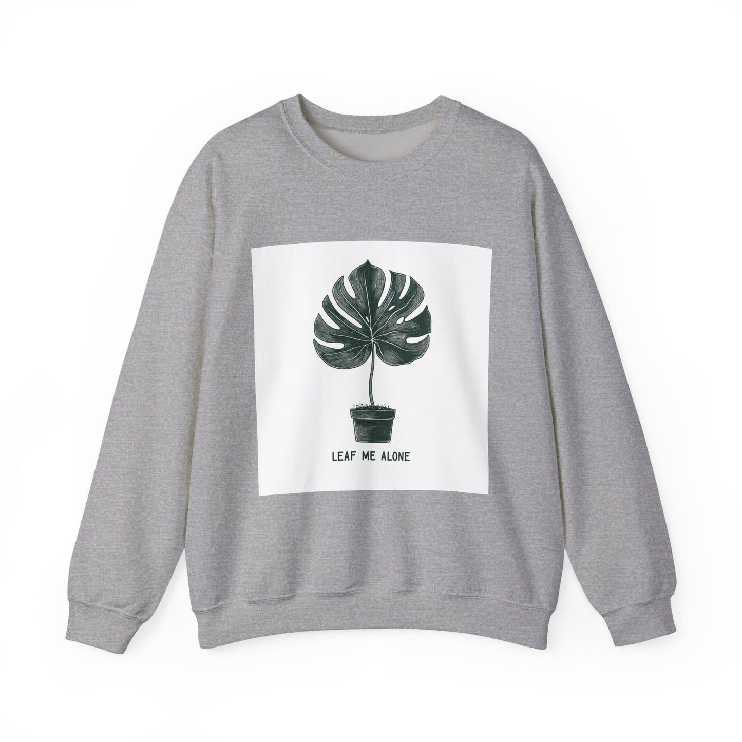 Leaf Me Alone Plant Crewneck — Funny Plant Lover Introvert | Root to Peak