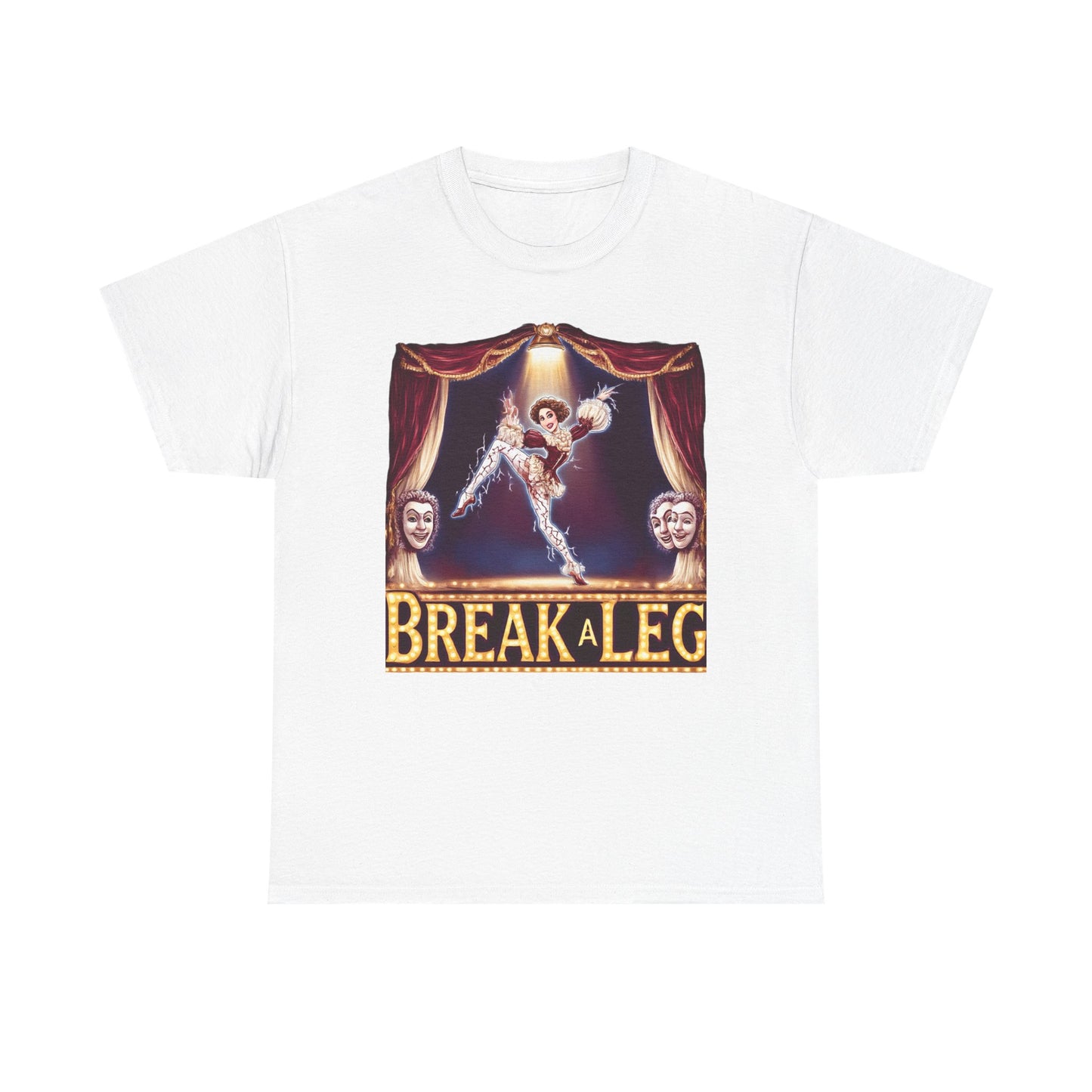 Break a Leg Theater T-Shirt — Drama Gift for Actors | Root to Peak