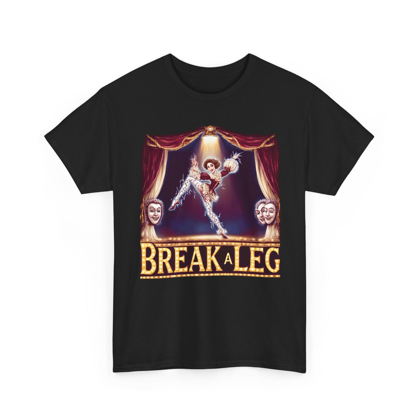 Break a Leg Theater T-Shirt — Drama Gift for Actors | Root to Peak