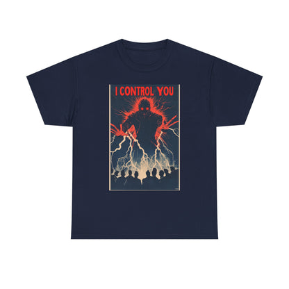 I Control You Graphic Tee — Mind Control Brainwave Art T-Shirt | Root to Peak