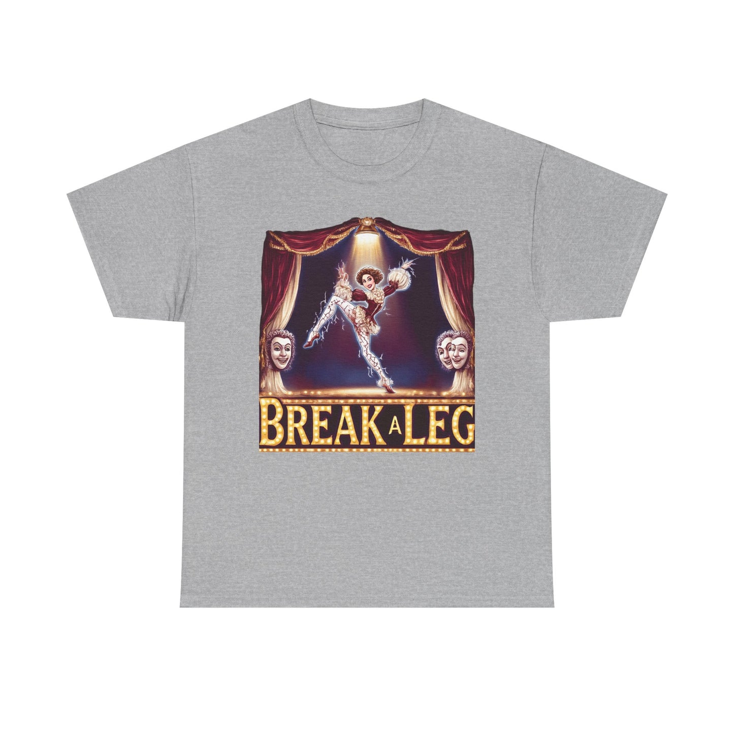Break a Leg Theater T-Shirt — Drama Gift for Actors | Root to Peak